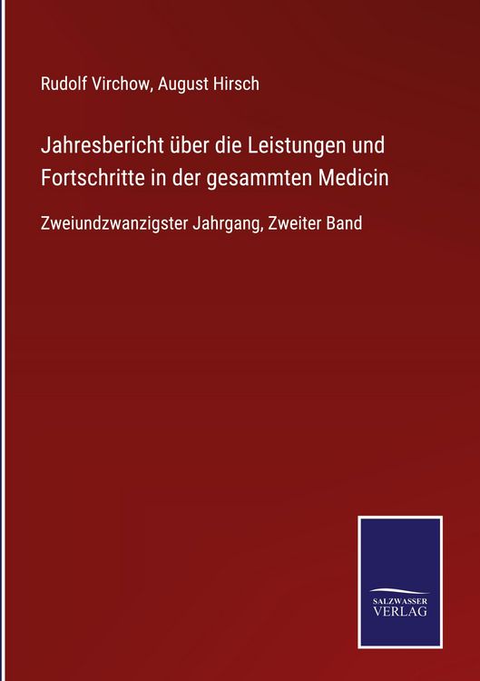 Produktbild: Jahresbericht &uuml;ber die Leistungen und Fortschritte in der gesammten Medicin