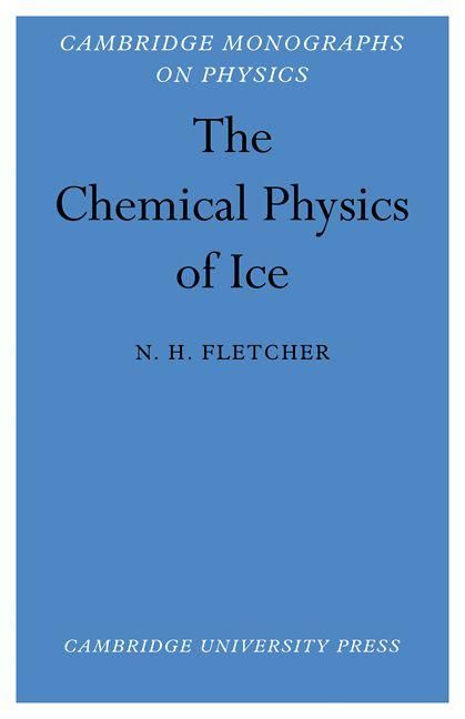 Produktbild: The Chemical Physics of Ice