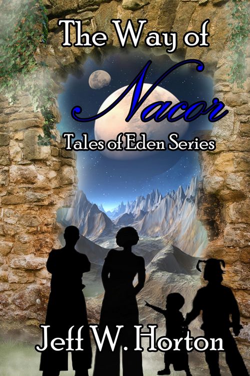 Produktbild: The Way of Nacor (Tales of Eden Series Book 1)