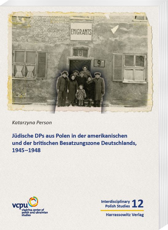 Produktbild: J&uuml;dische DPs aus Polen in der amerikanischen und der britischen Besatzungszone Deutschlands, 1945&ndash;1948