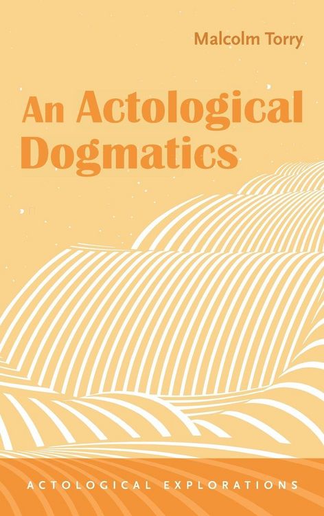 Produktbild: An Actological Dogmatics