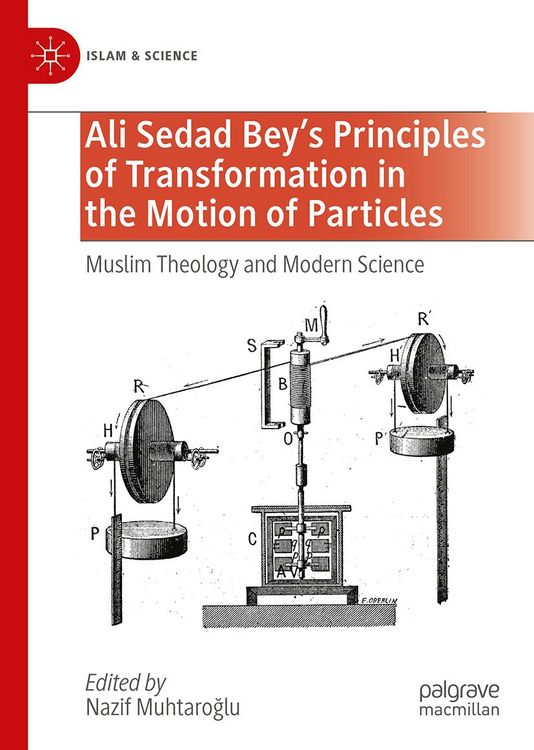 Produktbild: Ali Sedad Bey's Principles of Transformation in the Motion of Particles