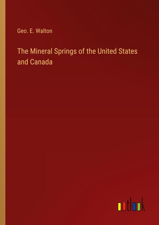 Produktbild: The Mineral Springs of the United States and Canada