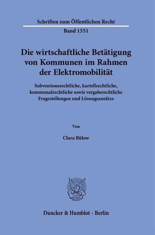 Produktbild: Die wirtschaftliche Betätigung von Kommunen im Rahmen der Elektromobilität