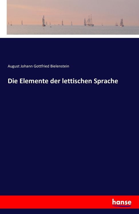 Produktbild: Die Elemente der lettischen Sprache