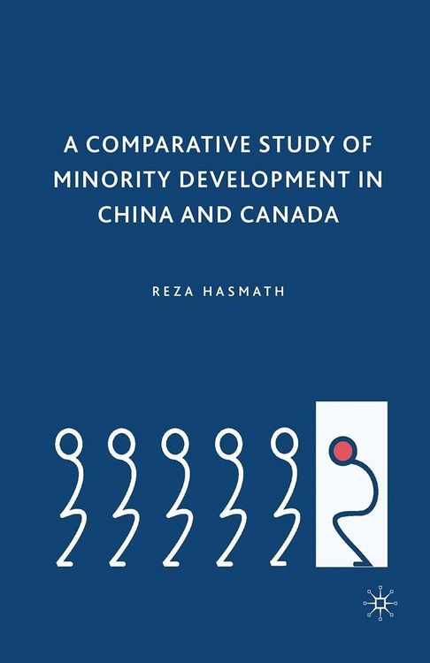 Produktbild: A Comparative Study of Minority Development in China and Canada