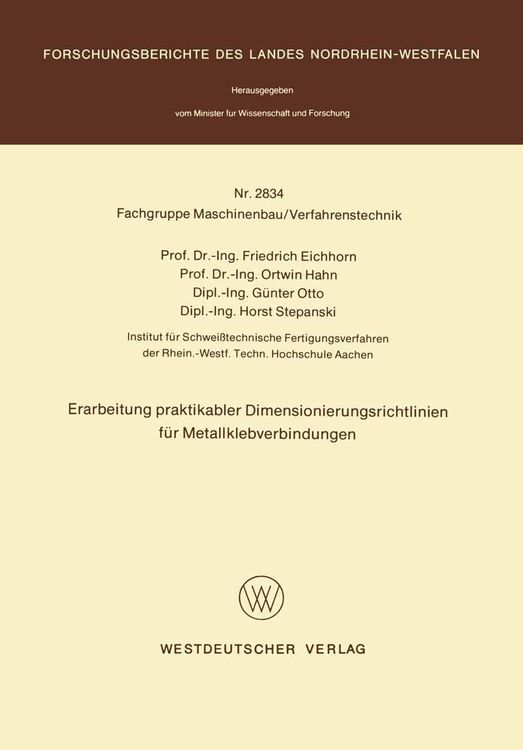 Produktbild: Erarbeitung praktikabler Dimensionierungsrichtlinien für Metallklebverbindungen