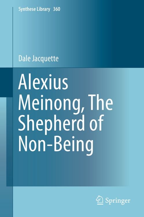 Produktbild: Alexius Meinong, The Shepherd of Non-Being