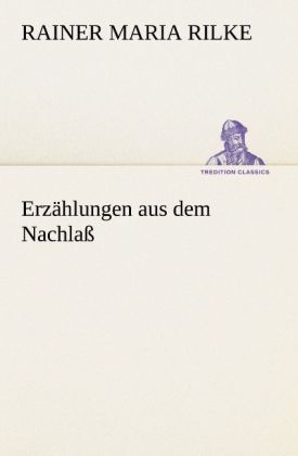 Produktbild: Erz&auml;hlungen aus dem Nachla&szlig;