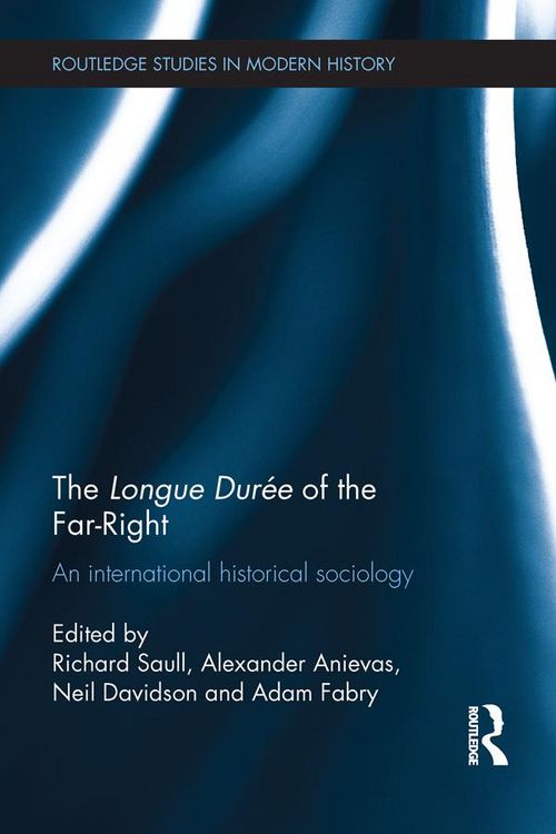 Produktbild: The Longue Dur&eacute;e of the Far-Right