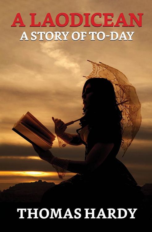 Produktbild: A Laodicean : A Story of To-day