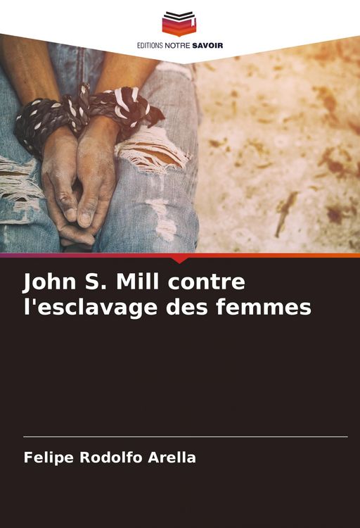 Produktbild: John S. Mill contre l'esclavage des femmes