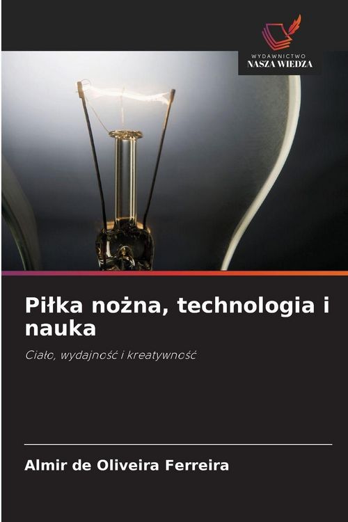 Produktbild: Pi&iquest;ka no&iquest;na, technologia i nauka