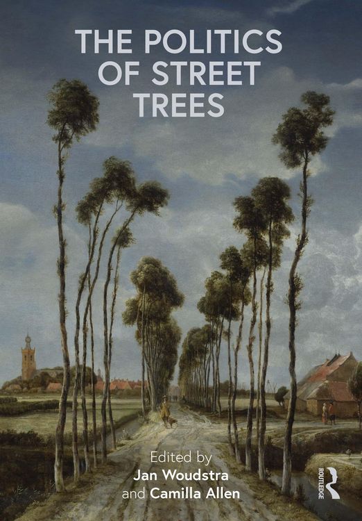 Produktbild: The Politics of Street Trees