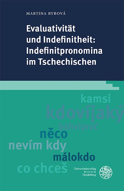 Produktbild: Evaluativit&auml;t und Indefinitheit: Indefinitpronomina im Tschechischen