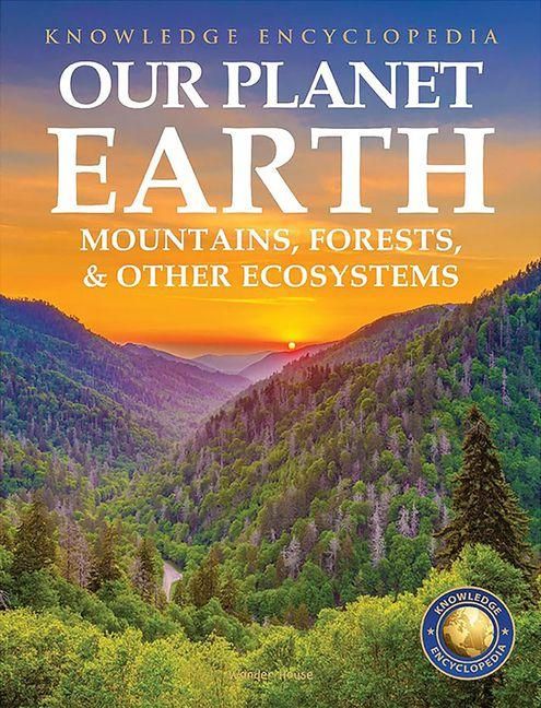 Produktbild: Our Planet Earth: Mountains, Forests & Other Ecosystems