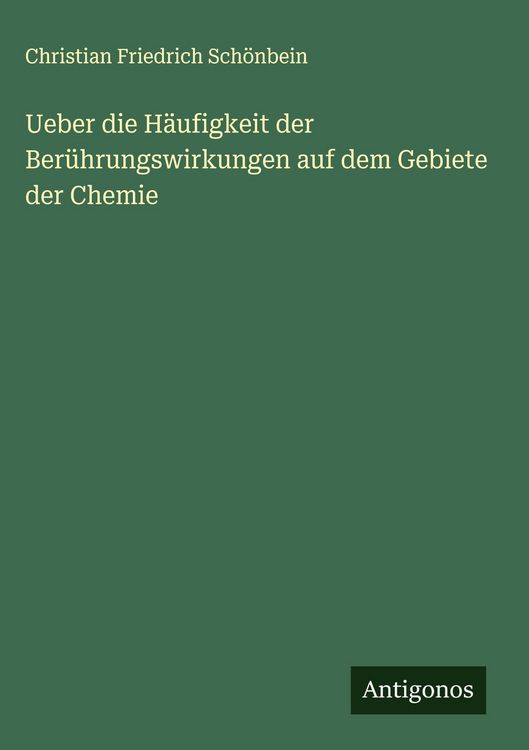 Produktbild: Ueber die H&auml;ufigkeit der Ber&uuml;hrungswirkungen auf dem Gebiete der Chemie