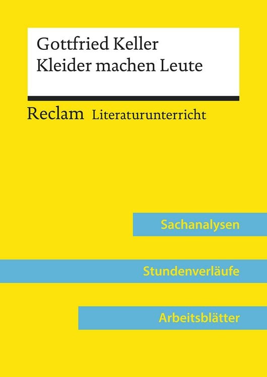 Produktbild: Gottfried Keller: Kleider machen Leute (Lehrerband)
