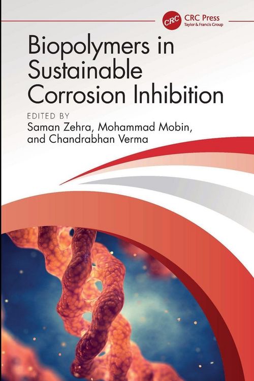 Produktbild: Biopolymers in Sustainable Corrosion Inhibition