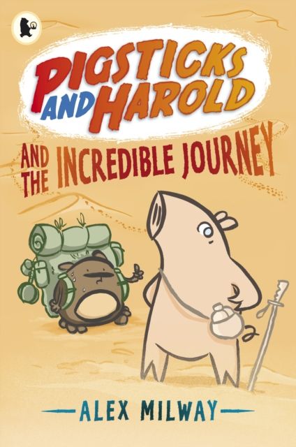 Produktbild: Milway, A: Pigsticks and Harold and the Incredible Journey