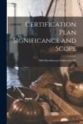Produktbild: Certification Plan Significance and Scope; NBS Miscellaneous Publication 105