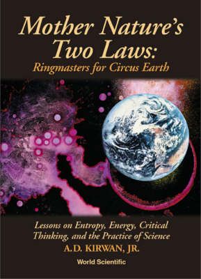 Produktbild: Kirwan, D: Mother Nature's Two Laws: Ringmasters for Circus