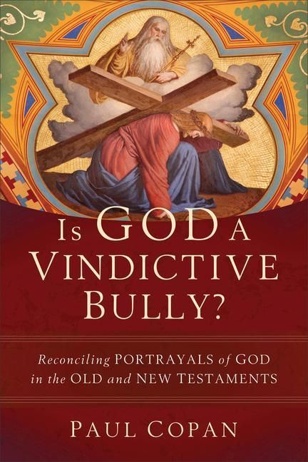 Produktbild: Is God a Vindictive Bully?