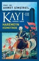 Produktbild: Kayi 3 - Haremeyn Hizmetinde