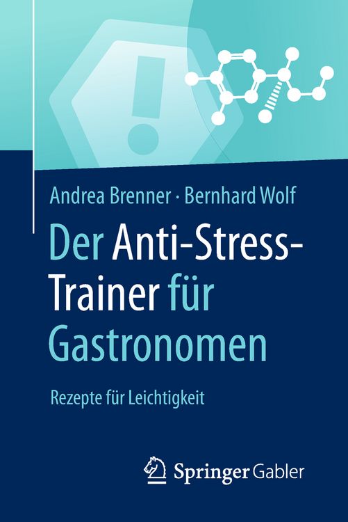 Produktbild: Der Anti-Stress-Trainer f&uuml;r Gastronomen