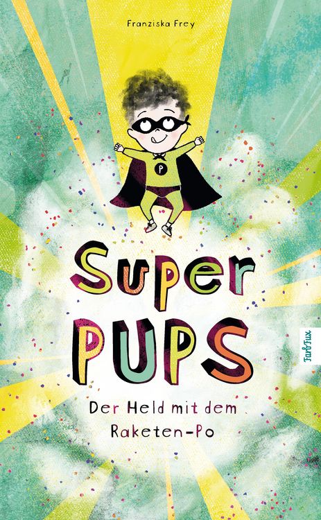 Produktbild: Super Pups - Der Held mit dem Raketen-Po