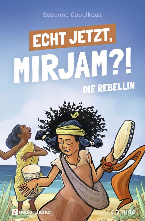 Produktbild: Echt jetzt, Mirjam?! - Die Rebellin