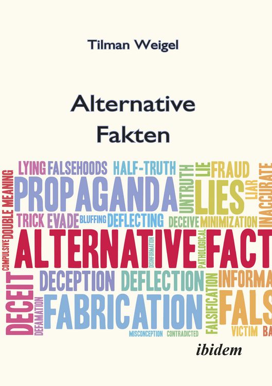 Produktbild: Alternative Fakten &ndash; Was darf ich noch glauben?
