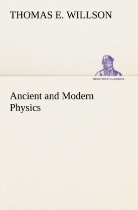 Produktbild: Ancient and Modern Physics