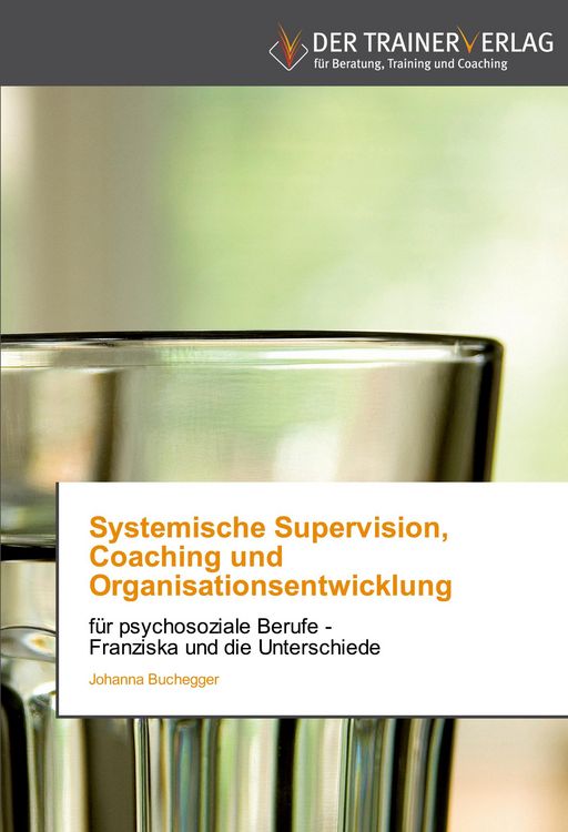 Produktbild: Systemische Supervision, Coaching und Organisationsentwicklung