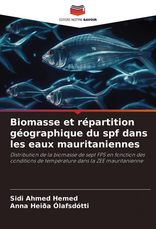 Produktbild: Biomasse et r&eacute;partition g&eacute;ographique du spf dans les eaux mauritaniennes