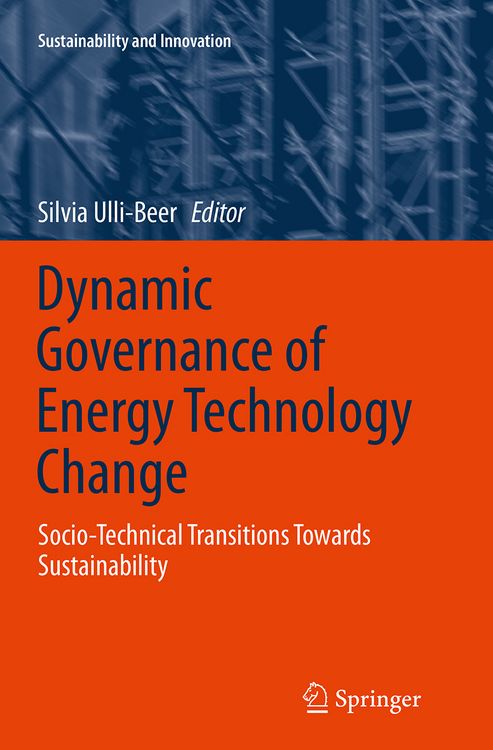 Bild vom Artikel Dynamic Governance of Energy Technology Change vom Autor Silvia Ulli-Beer