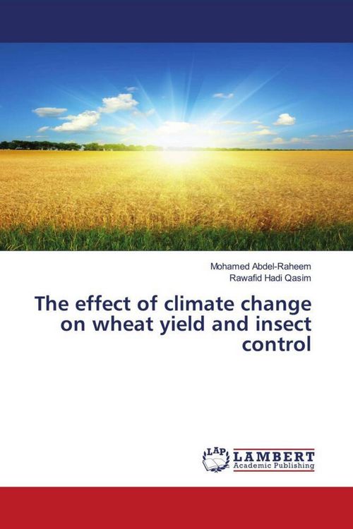 Produktbild: The effect of climate change on wheat yield and insect control