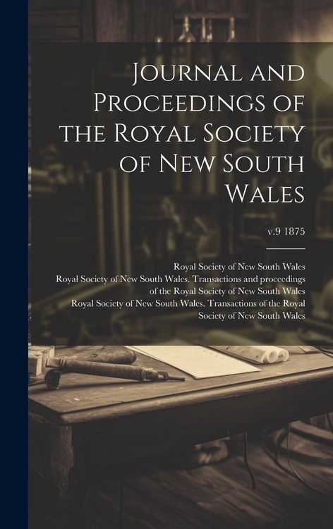 Produktbild: Journal and Proceedings of the Royal Society of New South Wales; v.9 1875