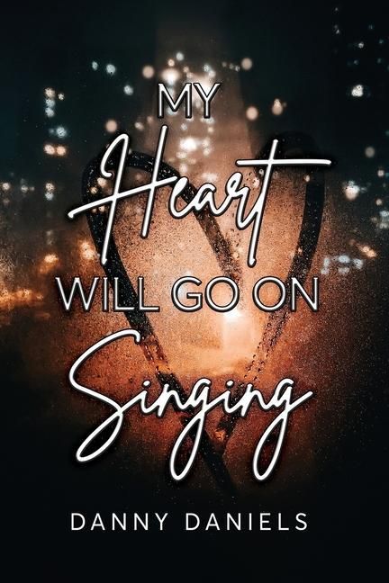 Produktbild: My Heart Will Go On Singing
