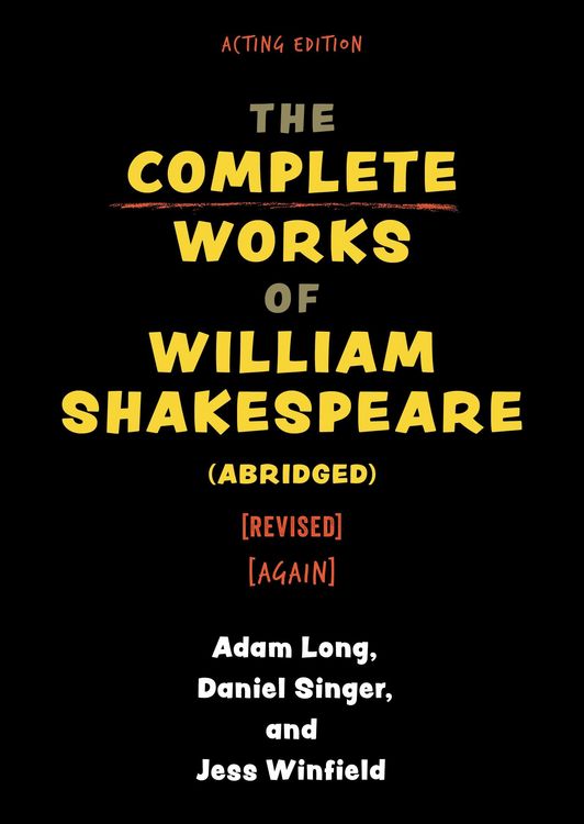 Produktbild: The Complete Works of William Shakespeare (abridged) [revised] [again]