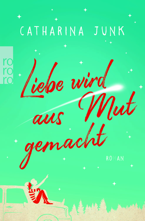 Produktbild: Liebe wird aus Mut gemacht