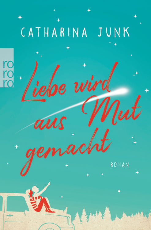 Produktbild: Liebe wird aus Mut gemacht