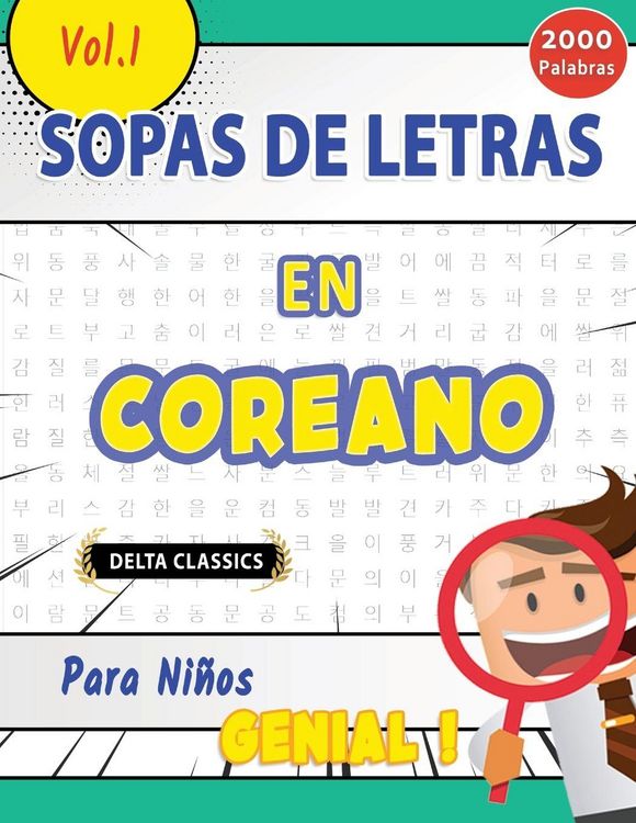 Produktbild: Sopa De Letras En El Coreano Para Ni&ntilde;os - Genial! Vol.1 - Delta Classics