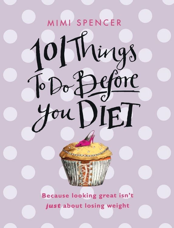 Produktbild: 101 Things to Do Before You Diet