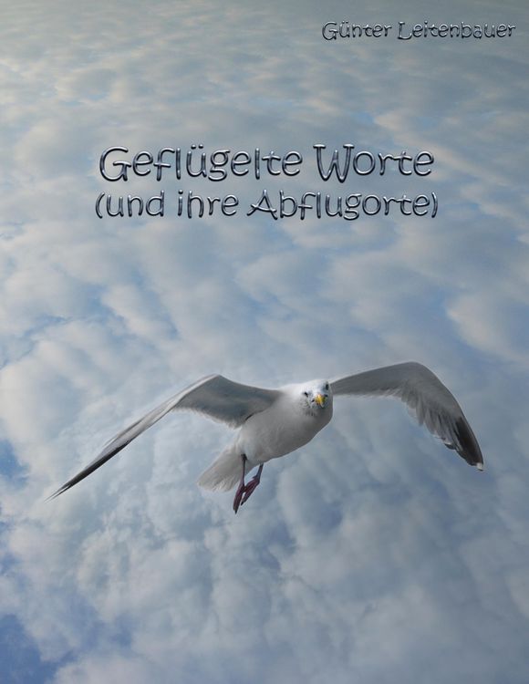 Produktbild: Gefl&uuml;gelte Worte und ihre Abflugorte
