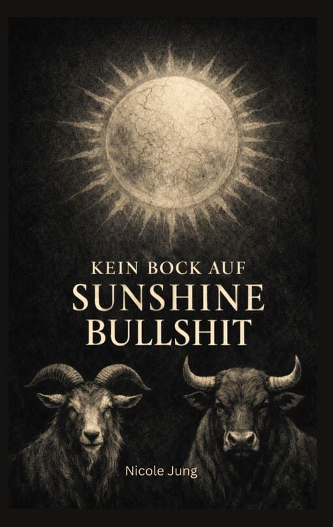 Produktbild: Kein Bock auf Sunshine-Bullshit