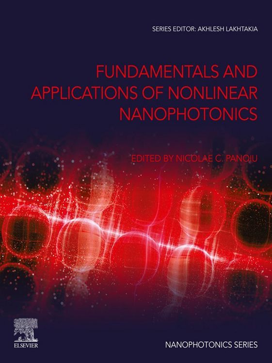 Produktbild: Fundamentals and Applications of Nonlinear Nanophotonics