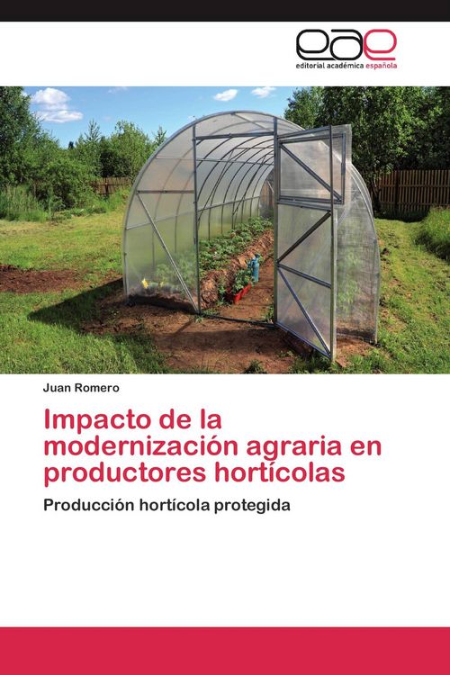 Produktbild: Impacto de la modernizaci&oacute;n agraria en productores hort&iacute;colas