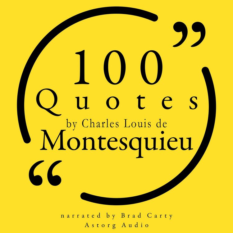 Produktbild: 100 Quotes by Charles Louis de Montesquieu