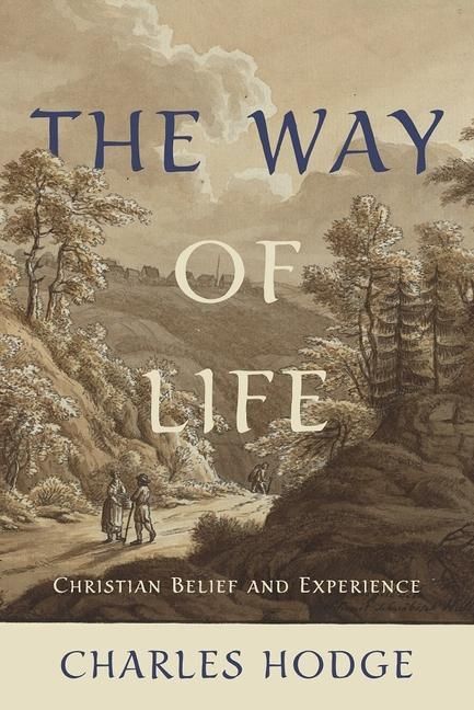 Produktbild: The Way of Life: Christian Belief and Experience